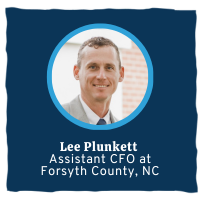Lee Plunkett Assistant CFO Forsyth County, NC 