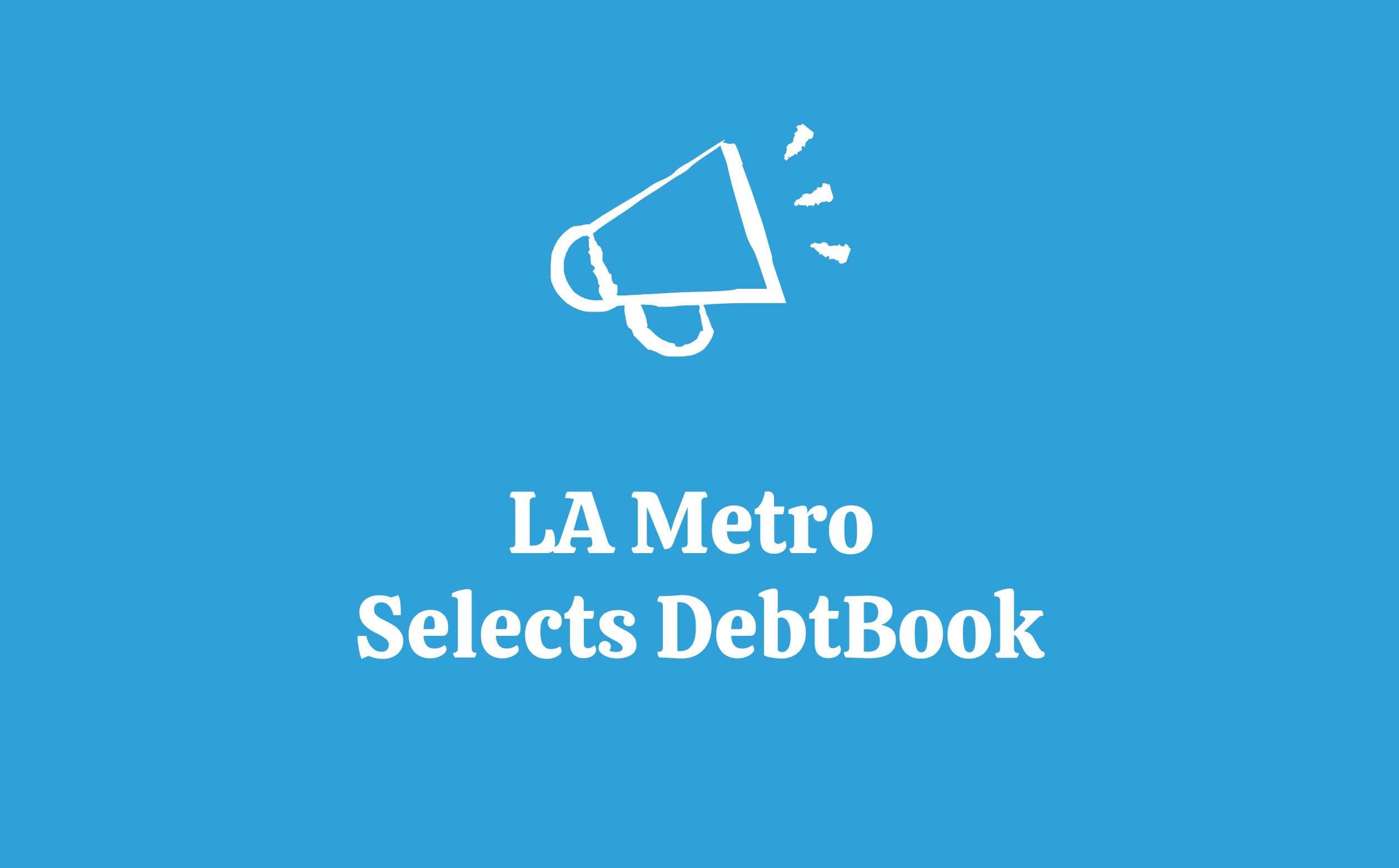 LA Metro Selects DebtBook
