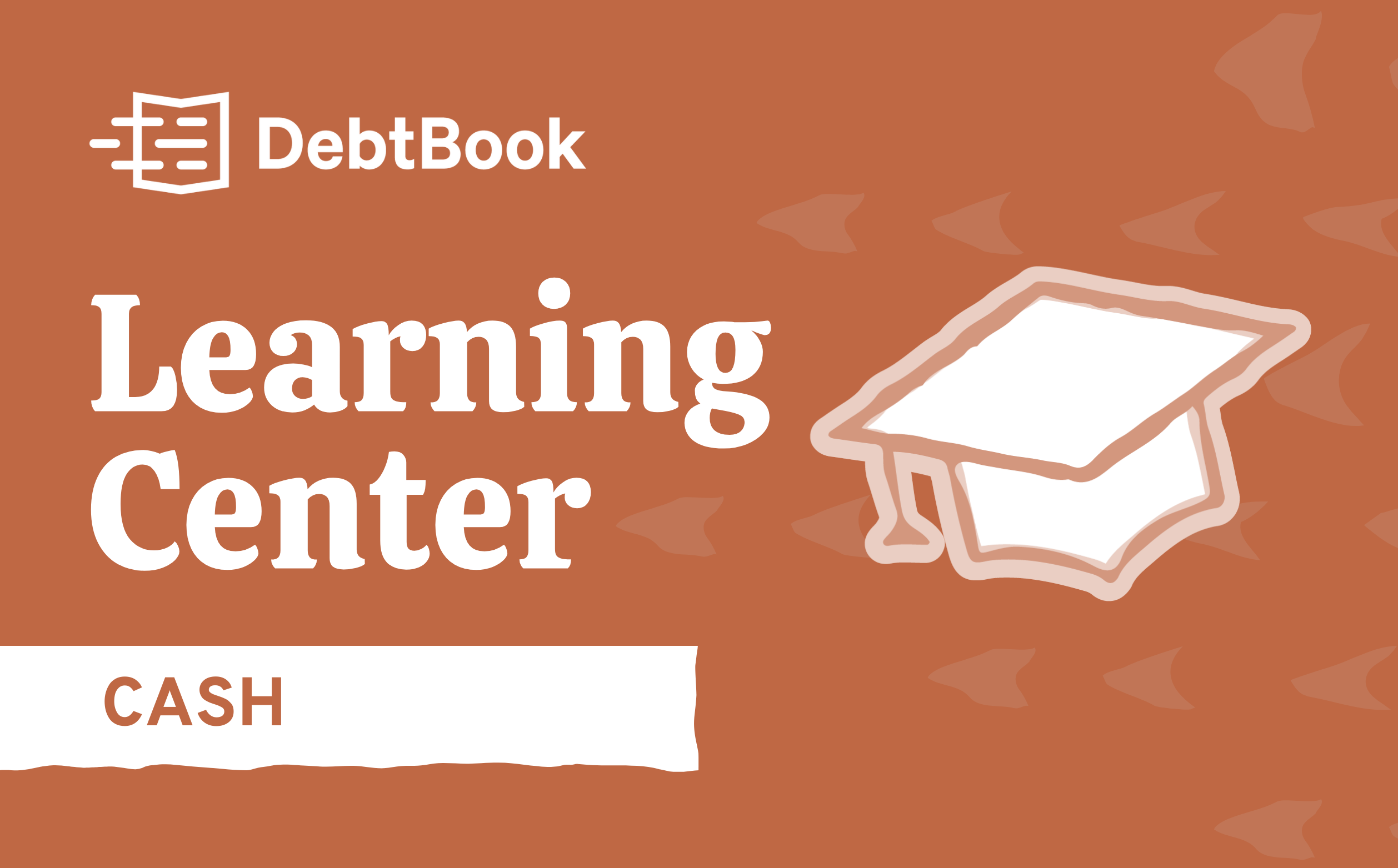 Learning Center: Cash Management