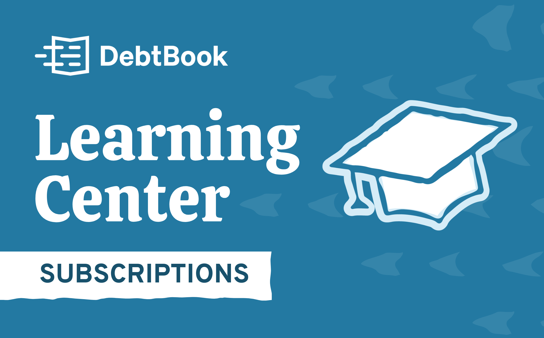 DebtBook Learning Center: What is a Subscription Asset under GASB 96?